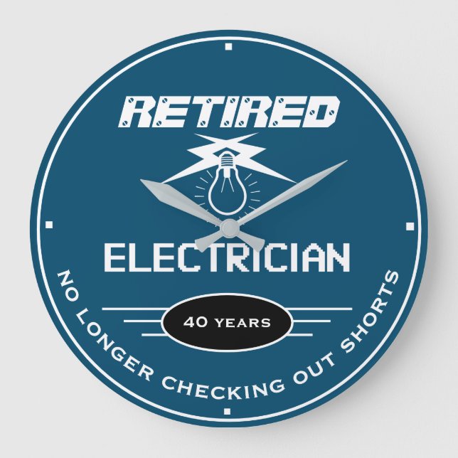 Retired Electrician Lightbulb Funny Slogan Blue Large Clock (Front)