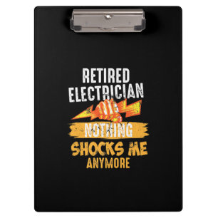Retired Electrician Shock Linemen Fars Day Funny Clipboard