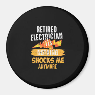 Retired Electrician Shock  Linemen Fars Day Funny Magnet