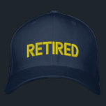 Retired Embroidered Hat<br><div class="desc">Embroidered retirement gifts for the retiree to add a touch of class to their wardrobe and accessories in celebration of those retirement years.</div>