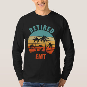 Retired EMT Paramedic Happy Retirement T-Shirt