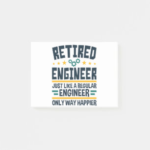 Retired Engineer Engineering Retirement Happier Post-it Notes