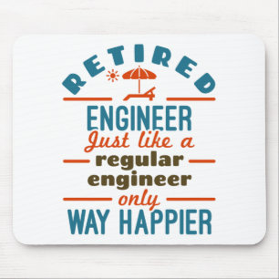 Retired Engineer Happier Engineering Retirement Mouse Pad