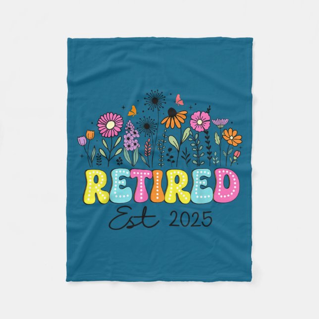 Retired Est 2025 Boho Floral Retirement Retire Tea Fleece Blanket (Front)