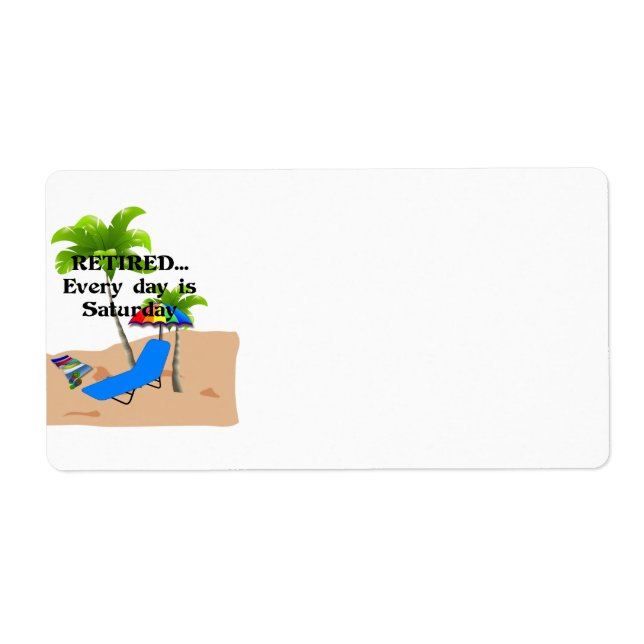 Retired... Every Day est Saturday (Devant)