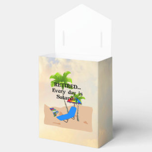 Retired...Every Day is Saturday Favor Box