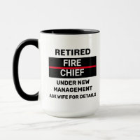 Retired Fire Chief Funny Retirement
