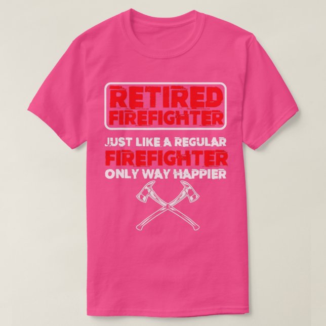 Retired Firefighter Fire Department Fireman Emerge T-Shirt (Design Front)