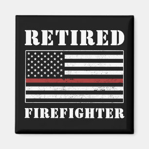 Retired Firefighter Thin Red Line Retirement Gifts Magnet
