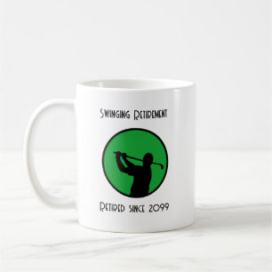Retired Golf Player Swinging into Retirement  Coffee Mug