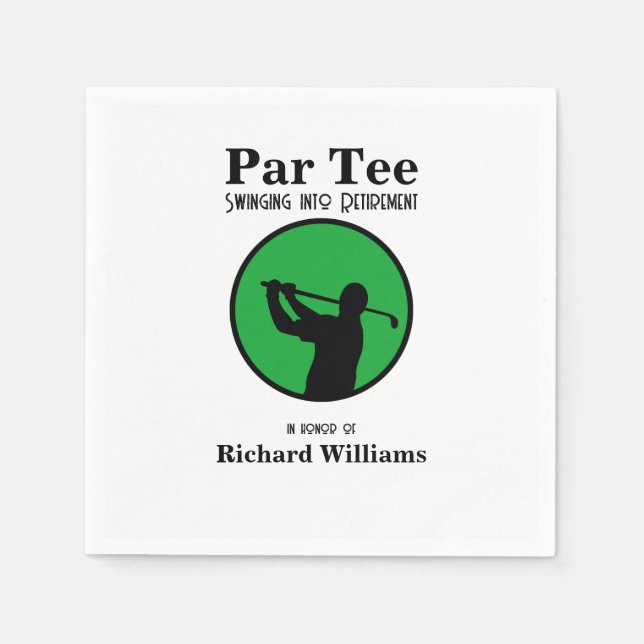 Retired Golf Player Swinging into Retirement  Napkin (Front)