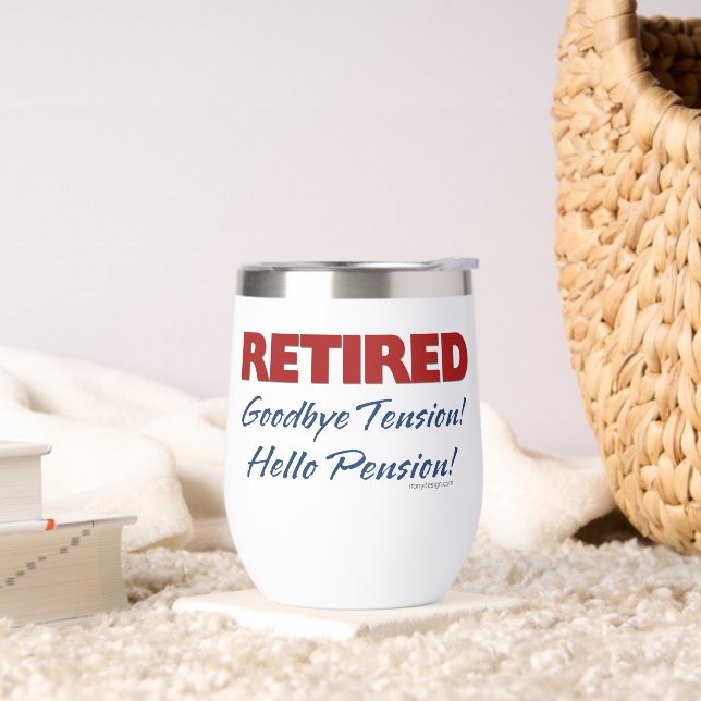 Retired: Goodbye Tension Hello Pension! (Living Room)