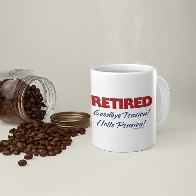 Retired: Goodbye Tension Hello Pension! Two-Tone Coffee Mug (Creator Uploaded)