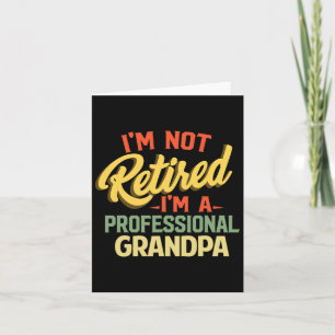 Retired Grandpa Shirts For Men Funny Fathers Day G Card