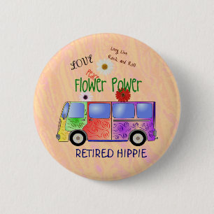Retired Hippie, groovy design, 2 Inch Round Button