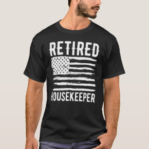 Retired Housekeeper Profession American Flag T-Shirt
