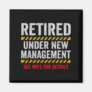 Retired Husband - Retirement Party - Funny Retirem Magnet