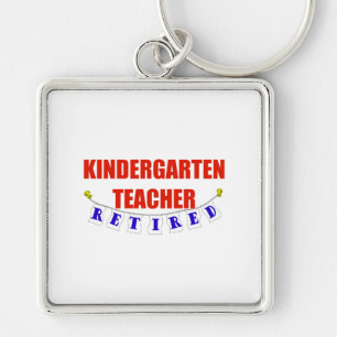 RETIRED KINDERGARTEN TEACHER KEYCHAIN