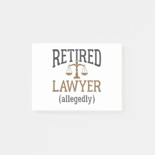 Retired Lawyer Allegedly Attorney Retirement Post-it Notes
