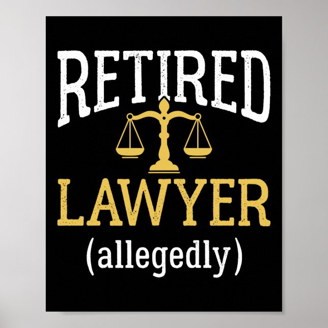 Retired Lawyer Allegedly Poster (Front)