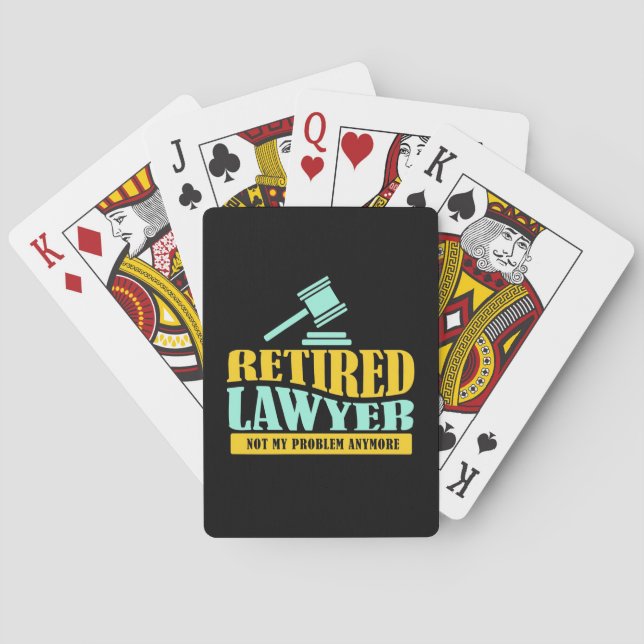 Retired Lawyer Not My Problem Playing Cards (Back)