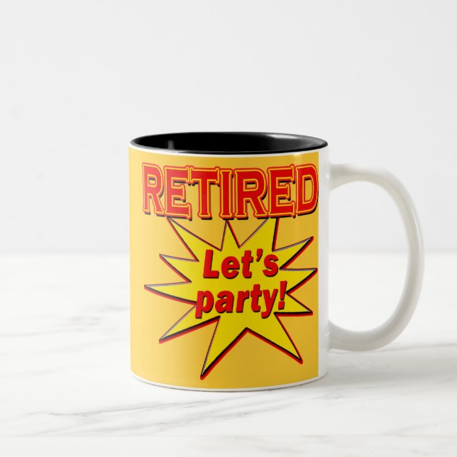 RETIRED - LET'S PARTY Tshirts and gifts Two-Tone Coffee Mug (Right)
