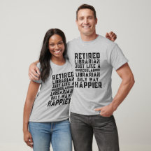 Retired Librarian Just Like A Regular Librarian On