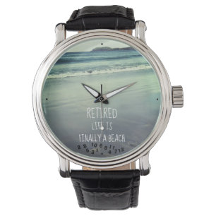 Retired Life Is Finally a Beach Ocean Scene Watch