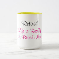 Retired Life is Really a Beach Now -