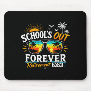 Retired Life Retirement 2026 Retired Teacher Mouse Pad