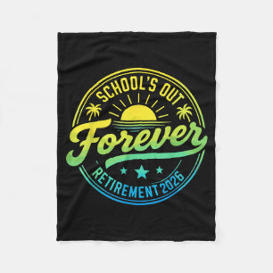 Retired Life Retirement 2026 Teacher Last Day Fleece Blanket