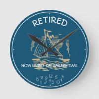 Retired Living On Sailing Time Blue White Maritime