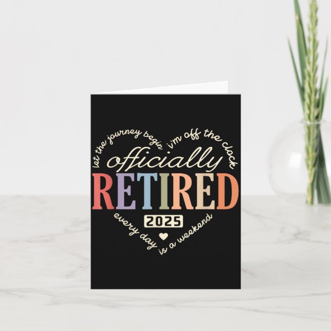 Retired Ly 2025 Humor Funny Retirement Humor  Card (Front)