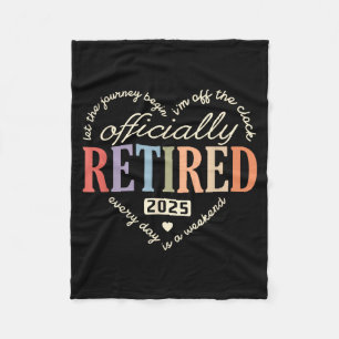 Retired Ly 2025 Humor Funny Retirement Humor  Fleece Blanket