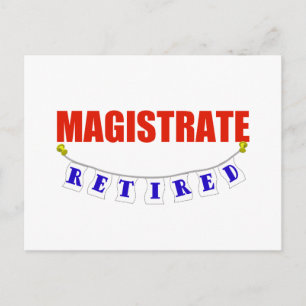RETIRED MAGISTRATE POSTCARD