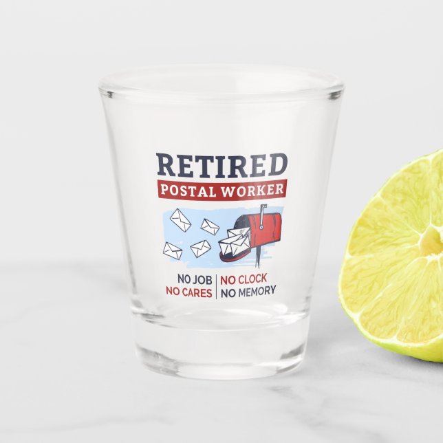 Retired Mail Carrier Postal Coworker Retirement  Shot Glass (Front)