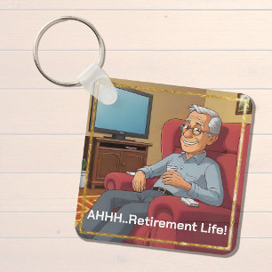 Retired Man Relaxing, Humour  Keychain