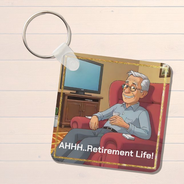 Retired Man Relaxing, Humour  Keychain (Creator Uploaded)