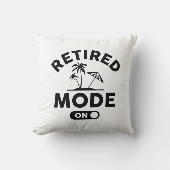 Retired Mode On Throw Pillow (Front)