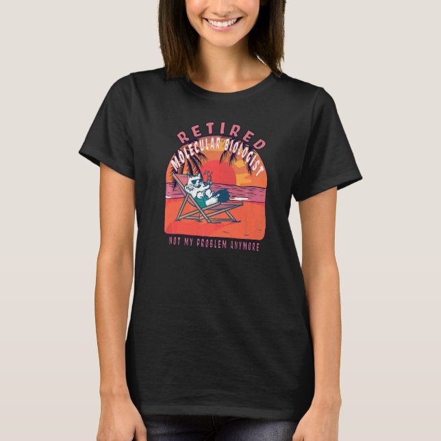 Retired Molecular Biologist  Vintage Retirement T-Shirt (Front)