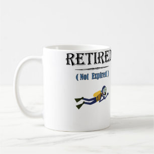 Retired Not Expired Scuba Diving Coffee Mug