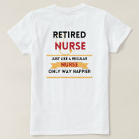 Retired nurse Funny retirement gift front & back