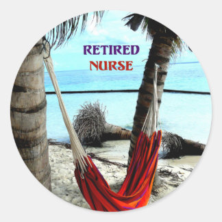 Retired Nurse - Hammock at the Beach Classic Round Sticker
