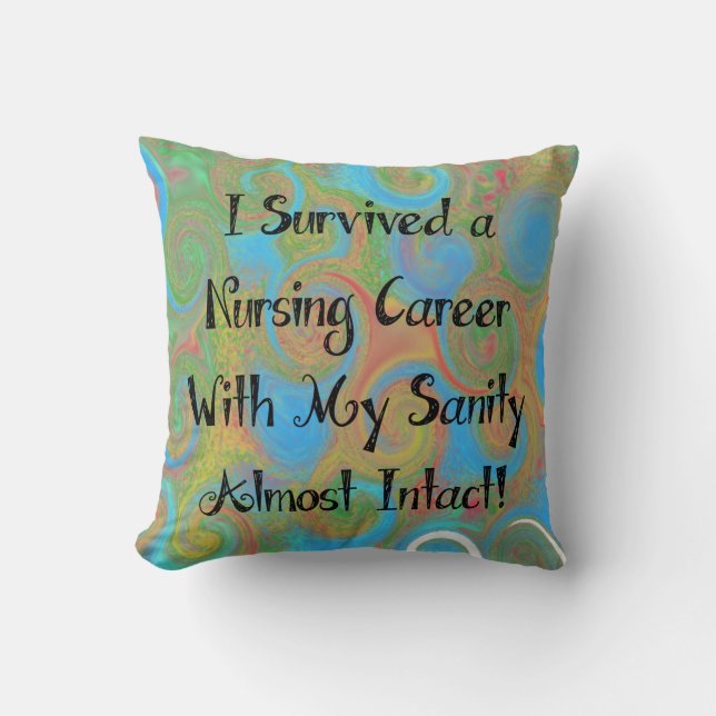 Retired Nurse Humour Throw Pillow (Front)