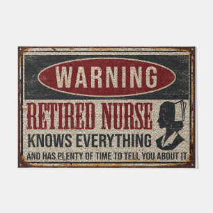 Retired Nurse Know Everything Doormat, Funny Quote Doormat