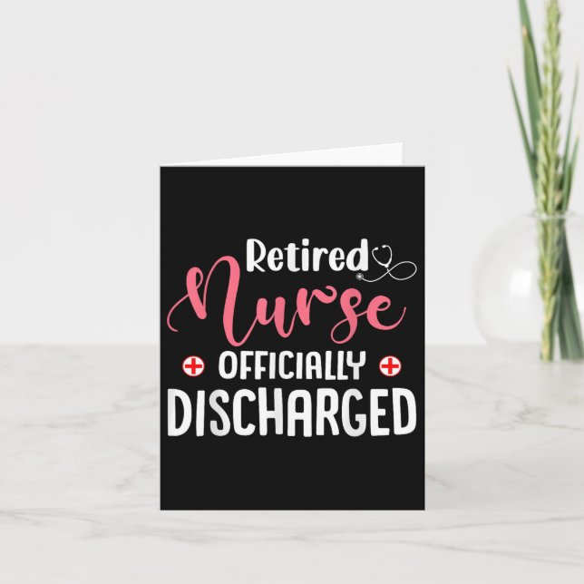 Retired Nurse Officially Discharged Retirement Flo Card (Front)
