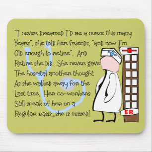 "Retired Nurse" Story Art--Unique Gift Items Mouse Pad