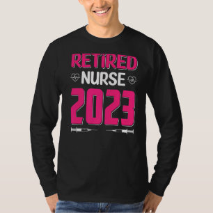 Retired Nurse Womens Nursery Nursing Retirement 20 T-Shirt