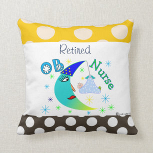 Retired OB Nurse Throw Pillow