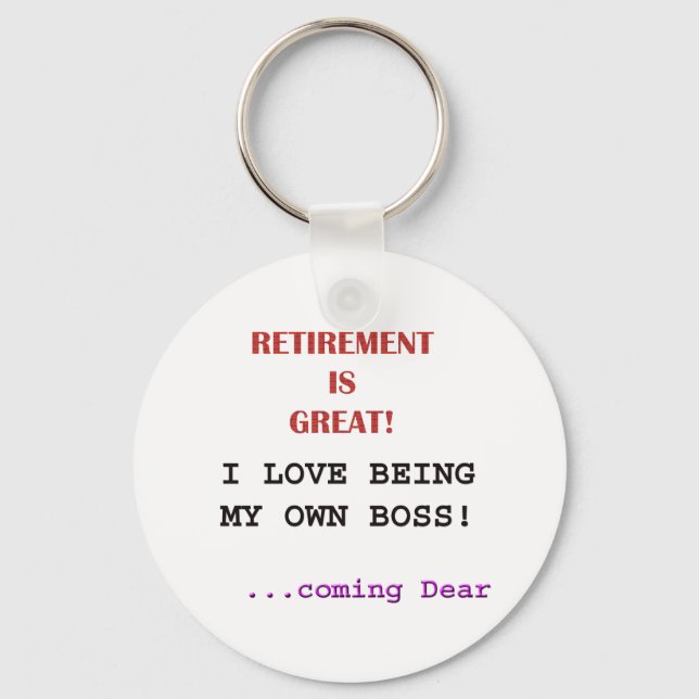 Retired - Own Boss Keychain (Front)